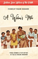 Pauline Maduakor: A Widow's Mite 1955759545 Book Cover