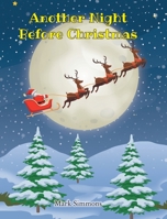 Another Night Before Christmas 1639852298 Book Cover