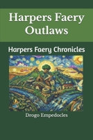 Harpers Faery Outlaws: Harpers Faery Chronicles B08763BDTC Book Cover