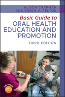 Basic Guide to Oral Health Education and Promotion 1119591627 Book Cover