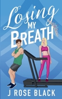 Losing My Breath B0CPNXNDNN Book Cover