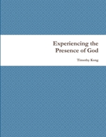 Experiencing the Presence of God 1304871681 Book Cover