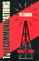 Telecommunications in Canada 0802067387 Book Cover