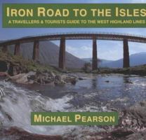 Iron Roads to the Isles 095491161X Book Cover
