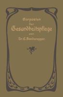 Vorposten Der Gesundheitspflege 1146666764 Book Cover