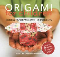 Origami for Children: Book  paper pack with 35 projects