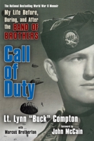 Call of Duty: My Life Before, During and After the Band of Brothers 0425227871 Book Cover