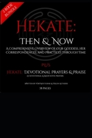 BUNDLE - 'Hekate - Then & Now' AND 'Hekate - Devotional Prayers & Praise': 80 Page Hekatean Grimoire B0GQV8TYFK Book Cover