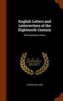 English letters and letter-writers of the eighteenth century (Essay index reprint series) 1345318413 Book Cover