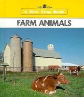 Farm Animals (New True Book) 0516416197 Book Cover