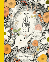 My Self, Your Self 1774880237 Book Cover