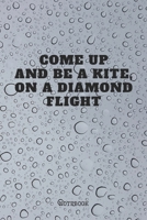 Notebook: Kite Surfing Quote / Kitesurfing Saying Kite Sport Planner / Organizer / Lined Notebook (6 x 9) 167116881X Book Cover