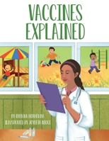 Vaccines Explained 1636850545 Book Cover