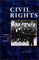 Great Speeches in History - Civil Rights (hardcover edition) (Great Speeches in History) 0737715936 Book Cover