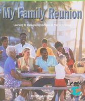 My Family Reunion: Learning to Recognize Fractions as Part of a Group 0823989232 Book Cover