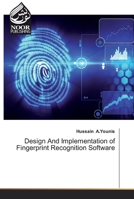 Design And Implementation of Fingerprint Recognition Software 6200067600 Book Cover