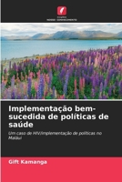 Implementação bem-sucedida de políticas de saúde (Portuguese Edition) 6209341748 Book Cover