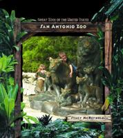 San Antonio Zoo (Great Zoos of the United States) 0823963195 Book Cover