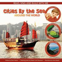 Cities by the Sea: Around the World 0983642400 Book Cover