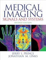 Medical Imaging Signals and Systems 0130653535 Book Cover