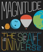Magnitude: The Scale of the Universe 031650291X Book Cover