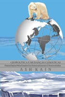 GEOPOLÍTICA E MUDANÇAS CLIMÁTICAS: Passos dados pelos estados em desenvolvimento e desenvolvidos null Book Cover