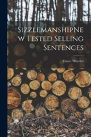 Sizzlemanshipnew Tested Selling Sentences 1019274778 Book Cover