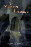 The Memory Prisoner 0803726872 Book Cover