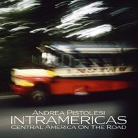 Intramericas America Centrale on the Road 8898437625 Book Cover