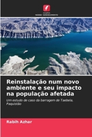 Reinstalação num novo ambiente e seu impacto na população afetada (Portuguese Edition) 6206921395 Book Cover