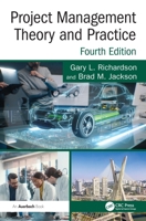Project Management Theory and Practice 1439809933 Book Cover