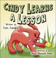 Cindy Learns a Lesson 1606724967 Book Cover