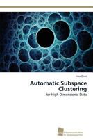 Automatic Subspace Clustering 3838138309 Book Cover