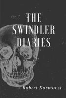 The Swindler Diaries 0359140564 Book Cover