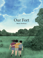 Our Fort 168137658X Book Cover