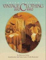 Vintage Clothing 1880-1980: Identification and Value Guide 0896891097 Book Cover