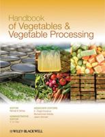 Handbook of Vegetables and Vegetable Processing 081381541X Book Cover