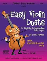 Easy Violin Duets: for Beginning and Intermediate Violin Players 1493562770 Book Cover