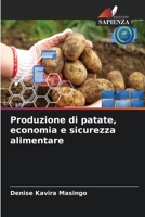Produzione di patate, economia e sicurezza alimentare (Italian Edition) 6630392442 Book Cover