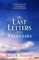 The Last Letters from Villa Clara 1035413027 Book Cover