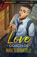 Le Love Coach de Marco Bonatelli: Hayasaki T02 B092YV2RGQ Book Cover