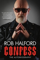 Confess: The Autobiography 0306874938 Book Cover