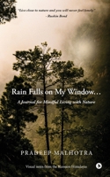 Rain Falls on My Window…: A Journal for Mindful Living with Nature B0GK9D7R46 Book Cover