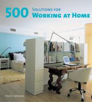 500 Solutions for Working at Home 0789310082 Book Cover