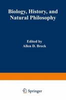 Biology, History, and Natural Philosophy 1468419676 Book Cover