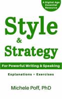 Style & Strategy: For Powerful Writing and Speaking B0G38QTJ18 Book Cover