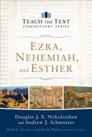 Ezra, Nehemiah, and Esther 0801015405 Book Cover