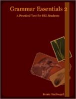 Grammar Essentials 2: A Practical Text for ESL Students 1411629930 Book Cover