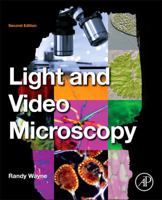 Light and Video Microscopy 0124114849 Book Cover