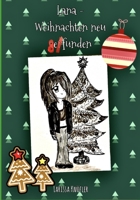 Lana - Weihnachten neu gefunden (German Edition) B0CPHB5TYF Book Cover